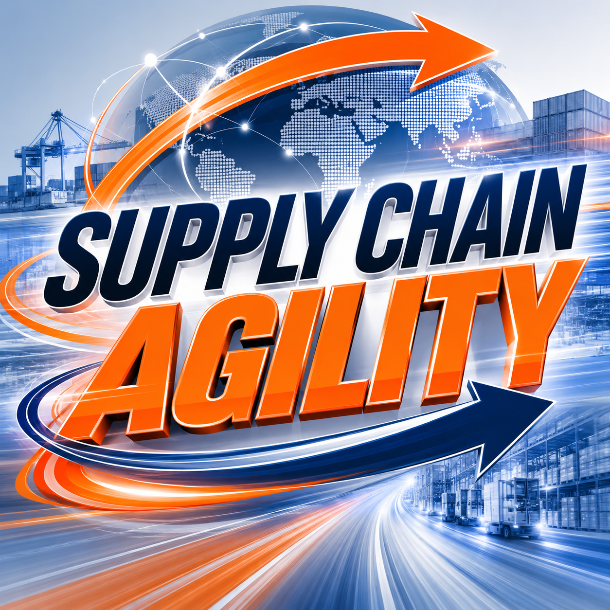 10 Essential Traits of Successful Agile Logistics Providers 10 Essential Traits of Successful Agile Logistics Providers